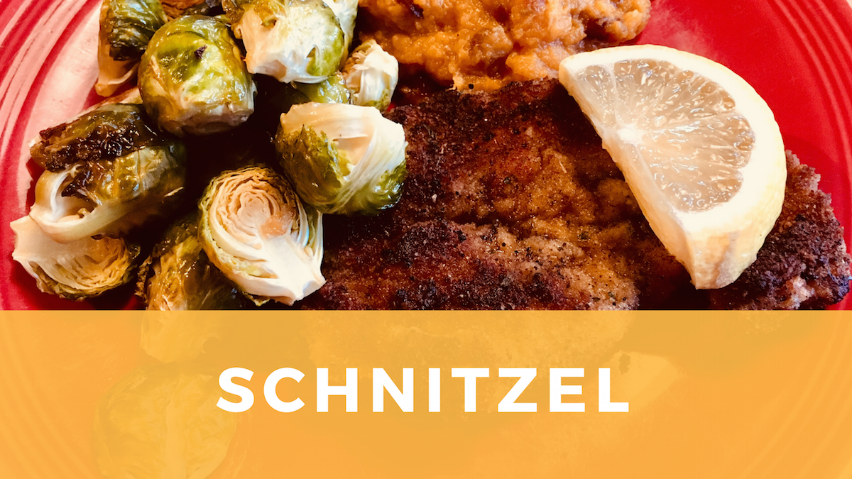 Schnitzel: Local Meats Make Smashing Meals