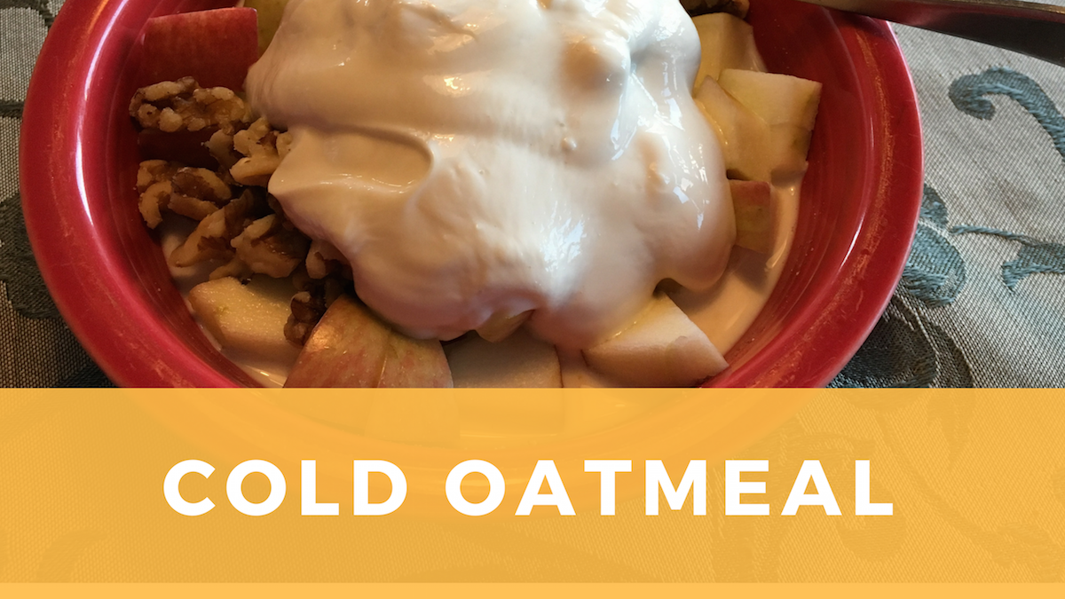Cold Oatmeal: Filling and Hearty All Year Round