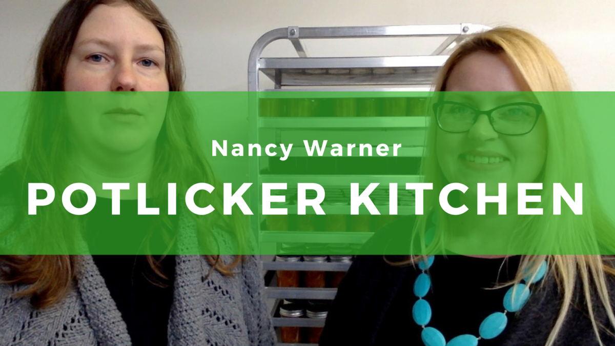 17: Nancy & Walter Warner of The Potlicker Kitchen