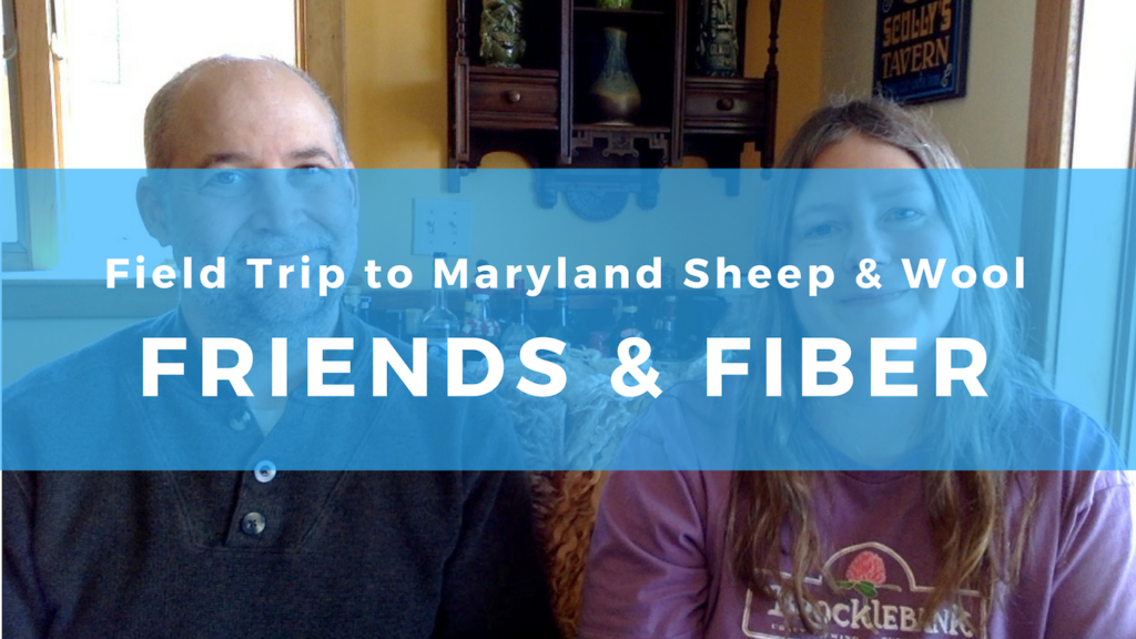 Maryland Sheep and Wool Festival Fiber and friends gage hill crafts