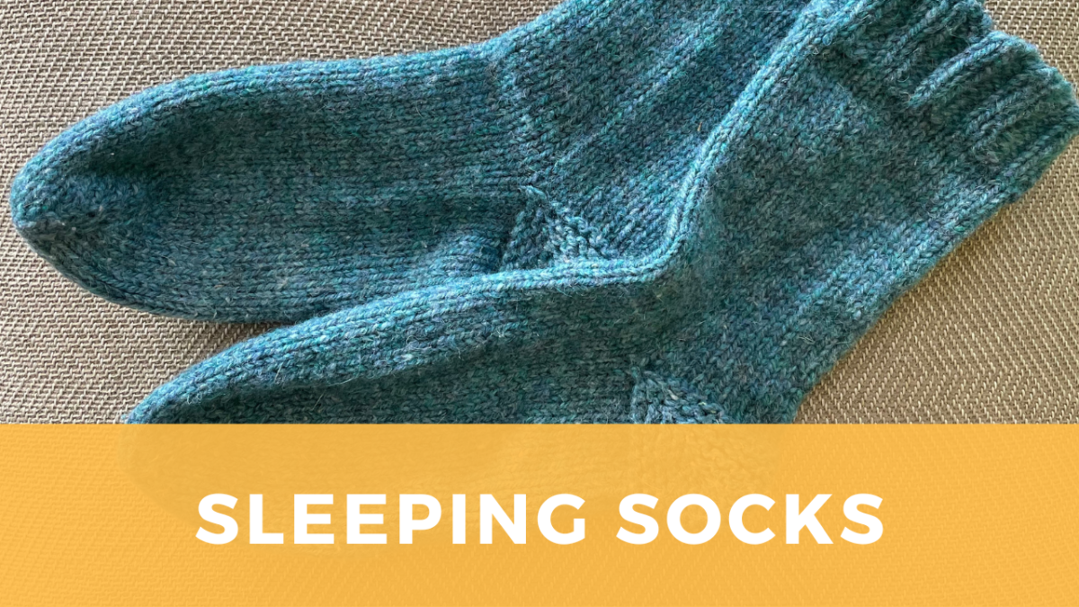 Sleeping Socks: A quick and practical knitting recipe
